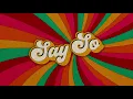 Doja Cat - Say So (Official Lyric Video) ft. Nicki Minaj