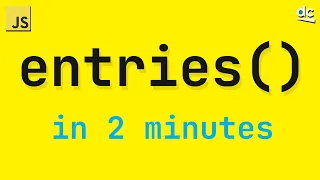 How To Convert Objects Into Arrays - JavaScript Object Entries In 2 Mins
