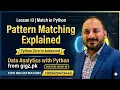 Python Zero to Advanced Match Statement in Python Pattern Matching Explained