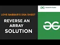 Reverse an array in java love babbar 450 questions solutions Confused Geek