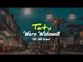 Download Lagu Tatu - Woro Widowati (Lirik)