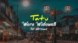 Download Tatu - Woro Widowati (Lirik) MP3