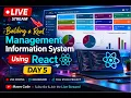 DAY 5 LIVE Building a Real Management Information System React PHP Full Stack - LEARNING REACT