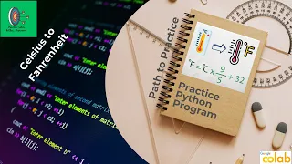 Convert Celsius to Fahrenheit in Python Google Colab Tutorial