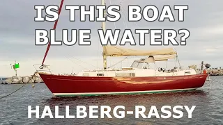 Is YOUR boat BLUE WATER?? Hallberg-Rassy – Episode 121 – Lady K Sailing