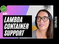 WHAT IT MEANS THE CONTAINER SUPPORT FOR AWS LAMBDA DOCKER FARGATE - I ANSWER ALL YOUR QUESTIONS