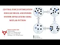 CENTRAL FORCE OPTIMIZATION FOR ELECTRICAL AND POWER SYSTEM APPLICATIONS USING MATLAB PYTHON