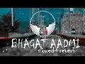 Download Lagu Duniya Badmash Bnagi na me bhagatt aadmi tha || slowed+ reverb || #music #song#slowed#pranjaldahiya