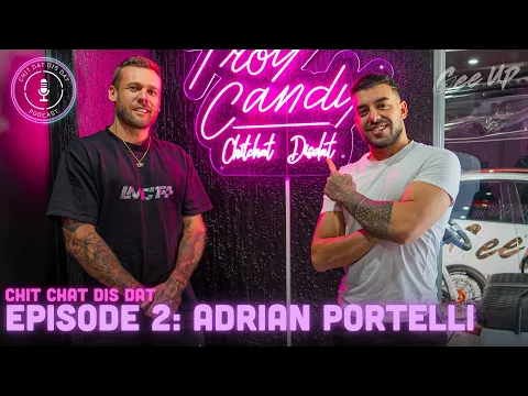 Download MP3 TroyCandy Podcast Chit Dat Dis Dat ep2 Adrian Portelli