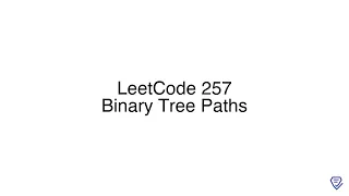 LeetCode 257 Binary Tree Paths