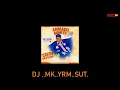 Lagu DJ Mk...Y R M SUT AMADU ZAKIN..MA..AIKI... RIMIXSS zafafa..2026..VT..