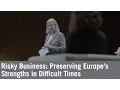 Download Lagu Risky Business: Preserving Europe's Strengths in Difficult Times