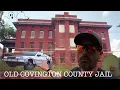 The Old Abandoned Covington County Jail