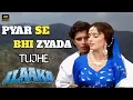 Lagu PYAR SE BHI ZYADA 4K VIDEO | ILAAKA | MITHUN CHAKRABORTY \u0026 MADHURI DIXIT | ASA BHOSLE \u0026 MOH AZIZ 