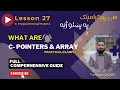 C - Programming Lesson 27 Pointer and Array