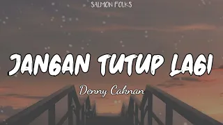 Download Denny Caknan - Jangan Tutup Lagi (Lirik video) | SALMON FOLKS MP3