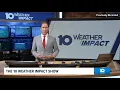 The 10 WEATHER IMPACT Show Aug 19 2026