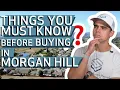 What to Know Before Becoming a Home Owner in Morgan Hill Living in Morgan Hill 2021