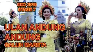 Download ULAN ANDUNG ANDUNG GALUH MARETA KUWUNG WETAN BEC 2019 MP3