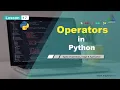 L17 Operators in Python Python Tutorial for Beginners