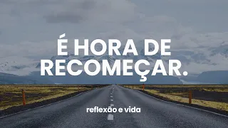HORA DE RECOMEÇAR