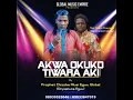 Download Lagu Prophet chizoba Alusi egwu global-Akwa okuku tiwara Aki bu odogwu