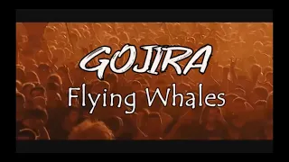 Download Gojira - Flying Whales (Subtitulada) MP3