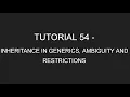 Java Programming Tutorial 54 - Generic Classes and Inheritance Restrictions and Ambiguity English