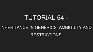 Java Programming Tutorial 54 - Generic Classes and Inheritance Restrictions and Ambiguity English