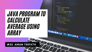 Java Program to Calculate average using Array
