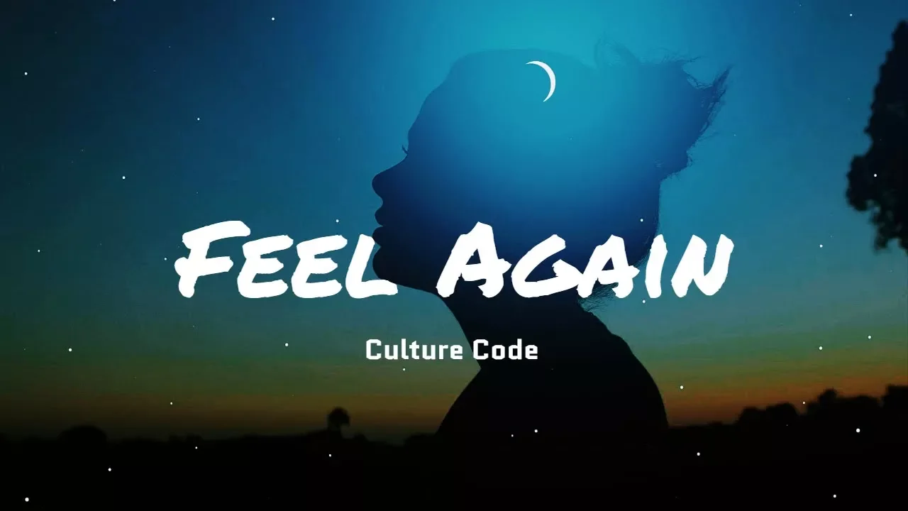 再次感覺你給的愛： (輕電音) Feel Again - Culture Code 中文字幕