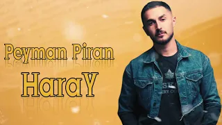 Peyman Piran Haray 2023 Resmi Musiqi 
