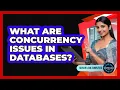 What Are Concurrency Issues In Databases