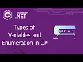 Understand Types of Variables and enum in C with Examples