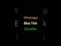 Download Lagu How to disable WhatsApp blue tick
