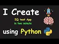 I CREATE IQ TEST APP IN 2 MIN USING PYTHON LEARN PYTHON BY BUILDING SIMPLE PROJECTS