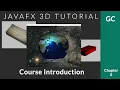 JavaFX 3D Tutorial - Course Introduction