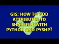 GIS How to add attributes to shapefile with Python and pyshp