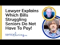 Lawyer Tells Struggling Seniors Which Bills They Do Not Have to Pay