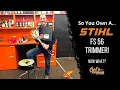 So You Own A Stihl FS 56 Trimmer