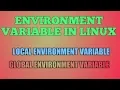 Environment Variable in Linux Local and Global Environment Variable SysAdmBoy