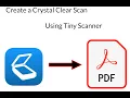 Scanning Documents Using Tiny Scanner Tutorial