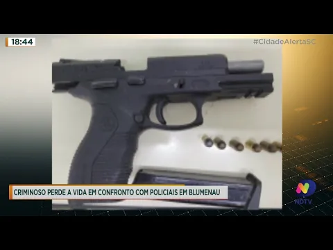 Criminoso perde a vida em confronto com policiais em Blumenau