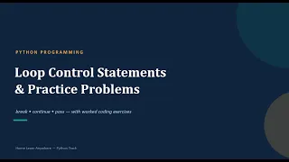 Python Loop Control Statements Break Continue Pass Python Tutorial Lecture 10