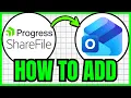 How To ADD ShareFile To Outlook QUICK EASY 2026