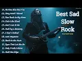 Download Lagu BEST EMOTIONAL SLOW ROCK PLAYLIST 2025 💔🔥 | NO ONE ELSE BUT YOU