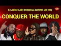 Lagu CLEAN DANCEHALL CULTURE MIX 2025 (CONQUER THE WORLD)ALKALINE,POPCAAN,MASICKA,MAVADO,CHRONIC LAW