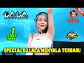 Download Lagu 🎵DJ LALA 1 JULY 2025 FULL BASS SUPER MENYALA - DJ VIRAL MP CLUB PEKANBARU #djviral