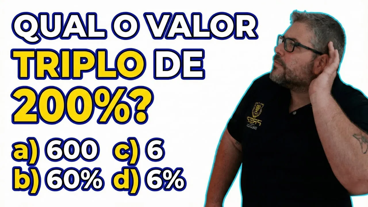 Qual o TRIPLO de 200%? 90% das pessoas erram isso! ❌
