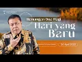 Download Lagu HARI YANG BARU | RENUNGAN DOA PAGI | Pdt. Dr. Erastus Sabdono | 25 April 2022